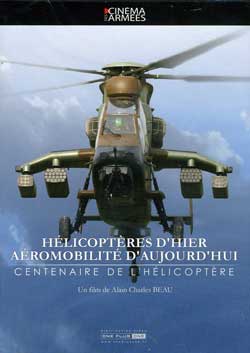 Couverture du DVD : Hélicoptères d'hier - Aéromobilité d'aujourd'hui