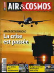 Retrouvez la suite de cet article dans le magazine Air & Cosmos du 25 février 2011 (n° 2254)