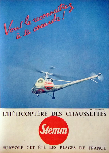 Affiche publicitaire des années 50 - Le Hiller 360 F-BFPL d'Hélicop-Air lors de la campagne Chaussettes Stemm dans le sud de la France, Valérie André ou Gérard Henry aux commandes - Photo DR