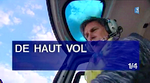 Cliquez pour voir ou revoir le reportage "De Haut vol" -Episode 1/4 au JT 19h20 du 8 mai de France 3 Côte d'Azur à partir de 21mn 24sec