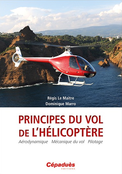 Couverture du livre : Principes du vol de l'hélicoptère (2e édition)