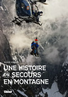 Photo de la ouverture du livre "Une histoire du secours en montagne" par Blaise AGRESTI - Photo DR