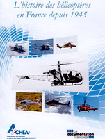 Couverture du livre "L'histoire des hélicoptères en France depuis 1945"